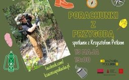 „Porachunki z przygodą”– spotkanie on-line z Krzysztofem Petkiem