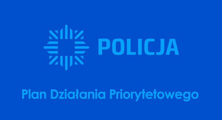 Plan działań priorytetowych Policji