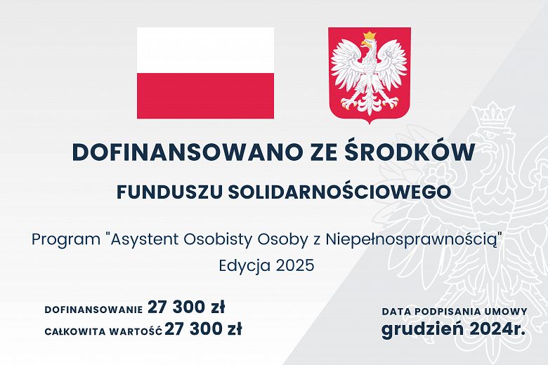 INFORMACJA o przystąpieniu do Programu Asystent Osobisty Osoby z Niepełnosprawnością w 2025r.